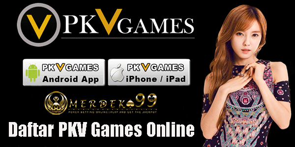 Daftar PKV Games Online